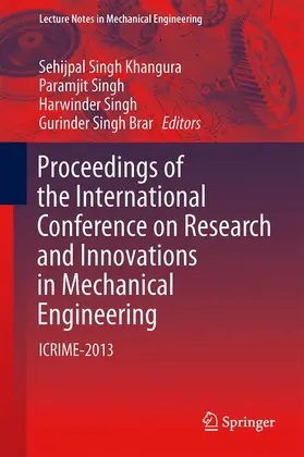 Khangura / Brar / Singh |  Proceedings of the International Conference on Research and Innovations in Mechanical Engineering | Buch |  Sack Fachmedien
