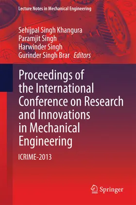 Khangura / Singh / Brar |  Proceedings of the International Conference on Research and Innovations in Mechanical Engineering | eBook | Sack Fachmedien