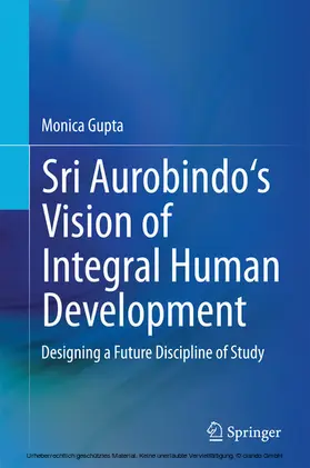 Gupta |  Sri Aurobindo's Vision of Integral Human Development | eBook | Sack Fachmedien