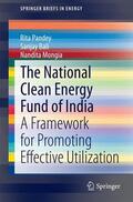 Pandey / Mongia / Bali |  The National Clean Energy Fund of India | Buch |  Sack Fachmedien