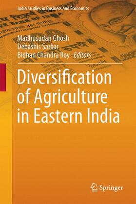 Ghosh / Roy / Sarkar |  Diversification of Agriculture in Eastern India | Buch |  Sack Fachmedien