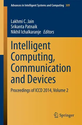 Jain / Ichalkaranje / Patnaik |  Intelligent Computing, Communication and Devices | Buch |  Sack Fachmedien