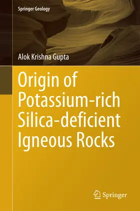 Gupta | Origin of Potassium-rich Silica-deficient Igneous Rocks | E-Book | www.sack.de