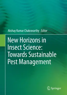Chakravarthy |  New Horizons in Insect Science: Towards Sustainable Pest Management | eBook | Sack Fachmedien