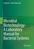 Das / Dash |  Microbial Biotechnology- A Laboratory Manual for Bacterial Systems | eBook | Sack Fachmedien