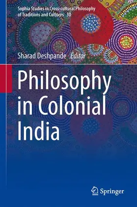 Deshpande |  Philosophy in Colonial India | Buch |  Sack Fachmedien