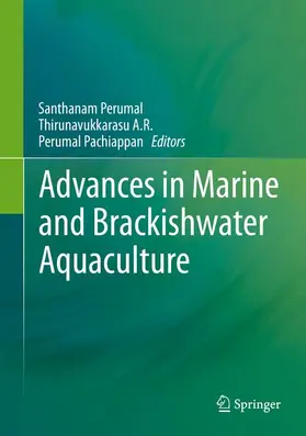 Perumal / A.R. / Pachiappan |  Advances in Marine and Brackishwater Aquaculture | Buch |  Sack Fachmedien