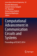 Maharatna / Dalapati / Banerjee |  Computational Advancement in Communication Circuits and Systems | eBook | Sack Fachmedien