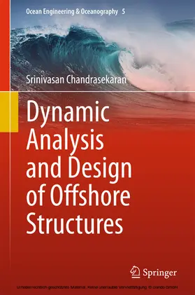 Chandrasekaran |  Dynamic Analysis and Design of Offshore Structures | eBook | Sack Fachmedien