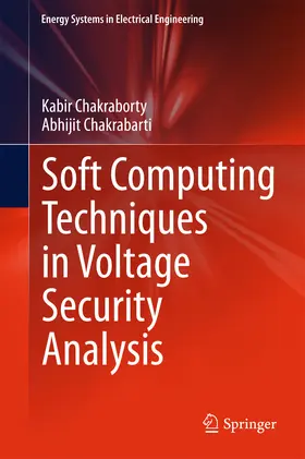 Chakraborty / Chakrabarti | Soft Computing Techniques in Voltage Security Analysis | E-Book | sack.de