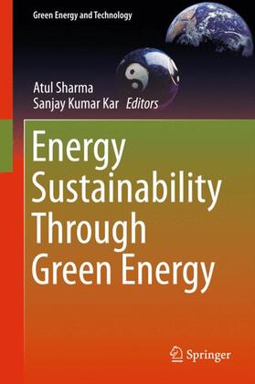 Kar / Sharma | Energy Sustainability Through Green Energy | Buch | 978-81-322-2336-8 | sack.de
