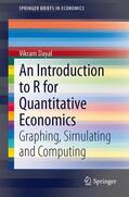 Dayal |  An Introduction to R for Quantitative Economics | Buch |  Sack Fachmedien