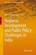 Bhattacharya |  Regional Development and Public Policy Challenges in India | Buch |  Sack Fachmedien