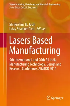 Dixit / Joshi |  Lasers Based Manufacturing | Buch |  Sack Fachmedien