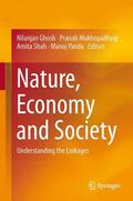 Ghosh / Panda / Mukhopadhyay |  Nature, Economy and Society | Buch |  Sack Fachmedien