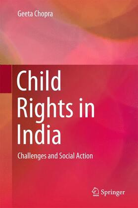 Chopra | Child Rights in India | Buch | 978-81-322-2445-7 | sack.de