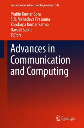 Bora / Saikia / Prasanna |  Advances in Communication and Computing | Buch |  Sack Fachmedien