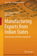 Pradhan / Das |  Manufacturing Exports from Indian States | eBook | Sack Fachmedien