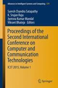 Satapathy / Bhateja / Raju |  Proceedings of the Second International Conference on Computer and Communication Technologies | Buch |  Sack Fachmedien