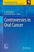 Nason / Pathak |  Controversies in Oral Cancer | Buch |  Sack Fachmedien