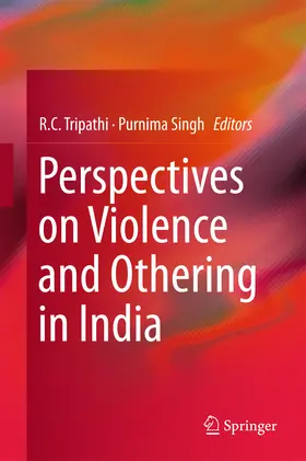 Tripathi / Singh |  Perspectives on Violence and Othering in India | eBook | Sack Fachmedien