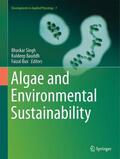 Singh / Bux / Bauddh |  Algae and Environmental Sustainability | Buch |  Sack Fachmedien