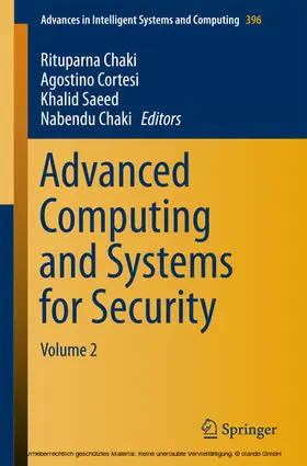 Chaki / Cortesi / Saeed | Advanced Computing and Systems for Security | E-Book | sack.de