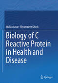 Ansar / Ghosh |  Biology of C Reactive Protein in Health and Disease | eBook | Sack Fachmedien