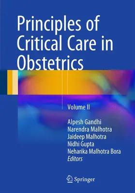 Gandhi / Malhotra / Bora |  Principles of Critical Care in Obstetrics | Buch |  Sack Fachmedien