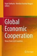 Nagpal / Kathuria |  Global Economic Cooperation | Buch |  Sack Fachmedien