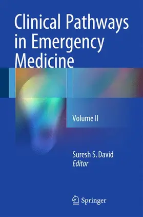 David | Clinical Pathways in Emergency Medicine | Buch | 978-81-322-2711-3 | www.sack.de
