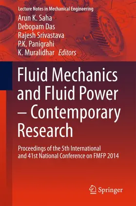 Saha / Das / Muralidhar | Fluid Mechanics and Fluid Power - Contemporary Research | Buch | 978-81-322-2741-0 | sack.de