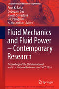 Saha / Das / Srivastava |  Fluid Mechanics and Fluid Power – Contemporary Research | eBook | Sack Fachmedien