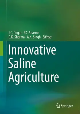 Dagar / Singh / Sharma |  Innovative Saline Agriculture | Buch |  Sack Fachmedien