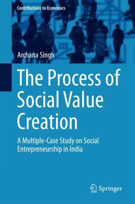 Singh | The Process of Social Value Creation | Buch | 978-81-322-2825-7 | sack.de