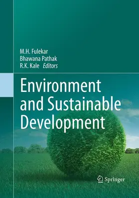 Fulekar / Pathak / Kale |  Environment and Sustainable Development | Buch |  Sack Fachmedien