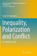 Chakravarty |  Inequality, Polarization and Conflict | Buch |  Sack Fachmedien