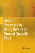 Das |  Decision Processes by Using Bivariate Normal Quantile Pairs | Buch |  Sack Fachmedien