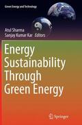 Kar / Sharma |  Energy Sustainability Through Green Energy | Buch |  Sack Fachmedien
