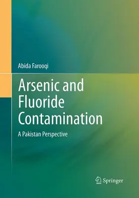 Farooqi | Arsenic and Fluoride Contamination | Buch | 978-81-322-3411-1 | sack.de