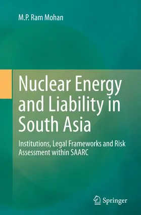 Ram Mohan |  Nuclear Energy and Liability in South Asia | Buch |  Sack Fachmedien