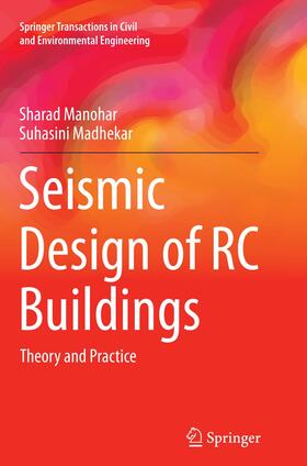 Madhekar / Manohar |  Seismic Design of RC Buildings | Buch |  Sack Fachmedien