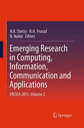 Shetty / Prasad / Nalini |  Emerging Research in Computing, Information, Communication and Applications | Buch |  Sack Fachmedien