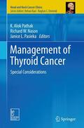 Pathak / Pasieka / Nason |  Management of Thyroid Cancer | Buch |  Sack Fachmedien