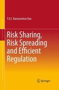 Rao |  Risk Sharing, Risk Spreading and Efficient Regulation | Buch |  Sack Fachmedien