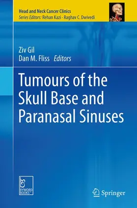Gil / Fliss |  Tumours of the Skull Base and Paranasal Sinuses | Buch |  Sack Fachmedien