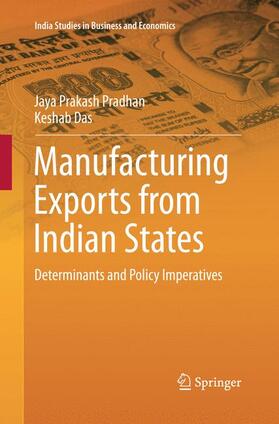 Das / Pradhan | Manufacturing Exports from Indian States | Buch | 978-81-322-3452-4 | sack.de