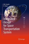 Sivan / Suresh |  Integrated Design for Space Transportation System | Buch |  Sack Fachmedien