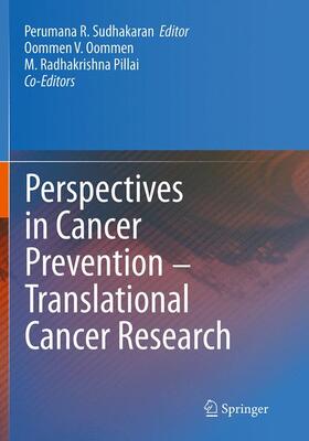 R. Sudhakaran | Perspectives in Cancer Prevention-Translational Cancer Research | Buch | 978-81-322-3481-4 | sack.de