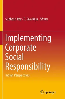 Siva Raju / Ray |  Implementing Corporate Social Responsibility | Buch |  Sack Fachmedien